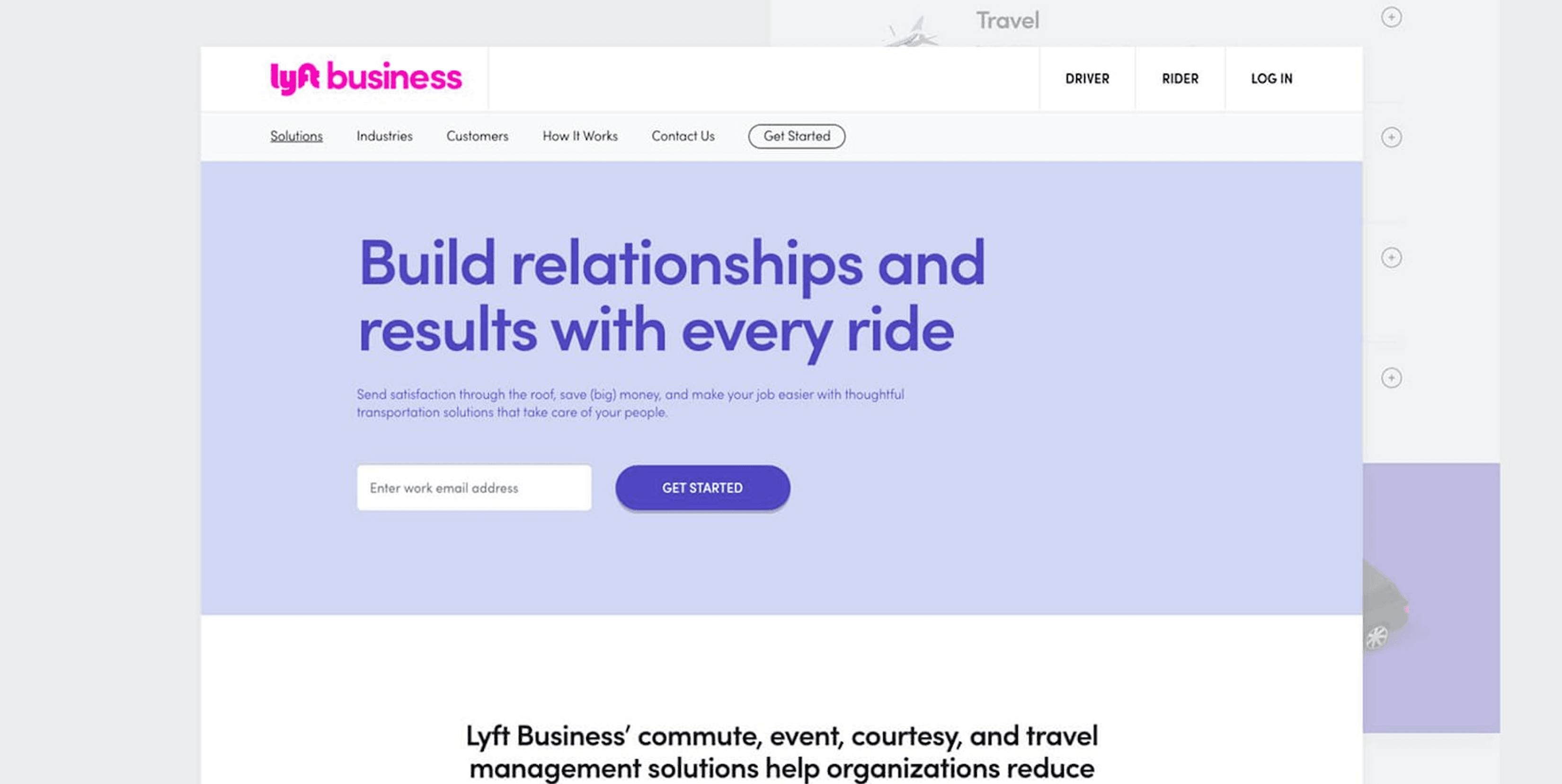 Lyft Business landing page: pink logo, lavender hero with large text 'Build relationships and results with every ride', email input and Get Started button.