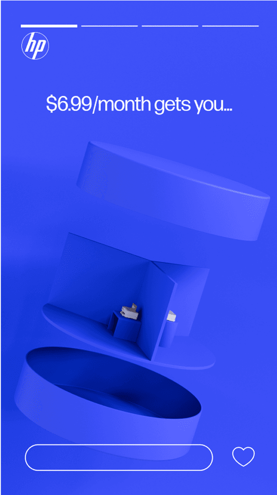 Blue gradient HP ad with 3D blue circular and box shapes, HP logo top left, text '$6.99/month gets you...', a rounded CTA bar, and a heart icon.